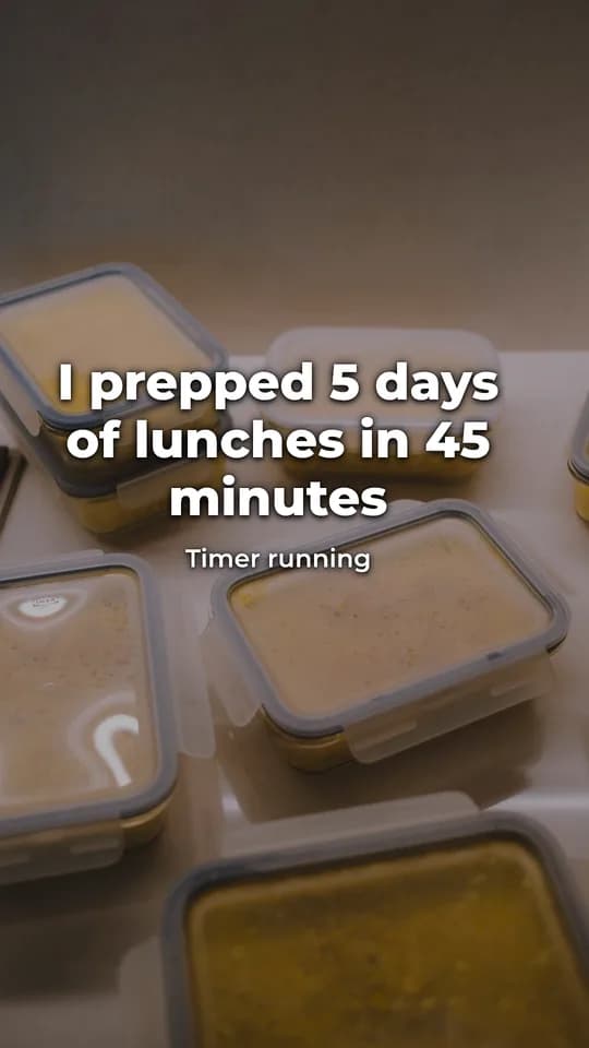 I prepped 5 days of lunches in 45 minutes