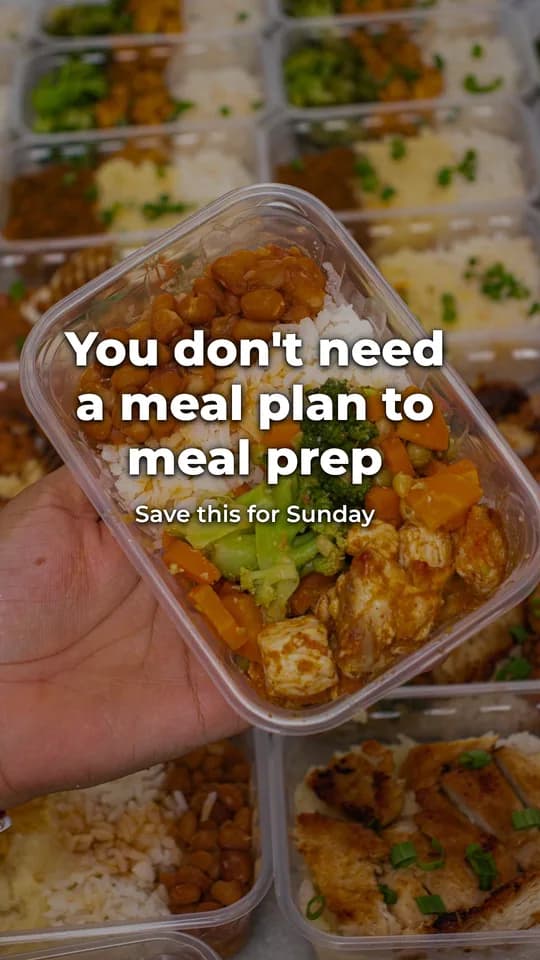 You don't need a meal plan to meal prep