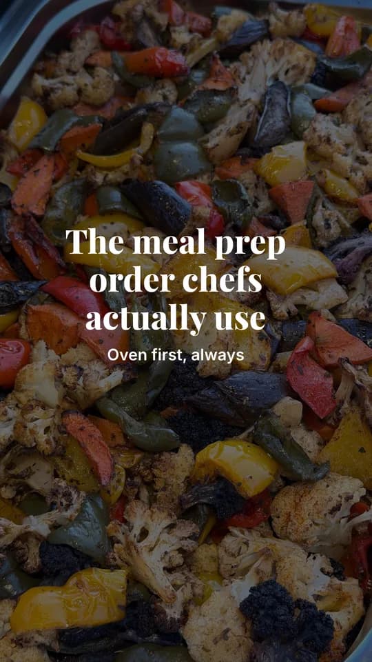 The meal prep order chefs actually use